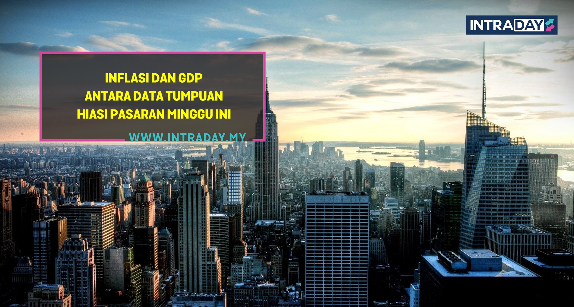 7 Berita Forex Penting Tumpuan Pasaran Minggu Ini (13-17 Januari 2020)