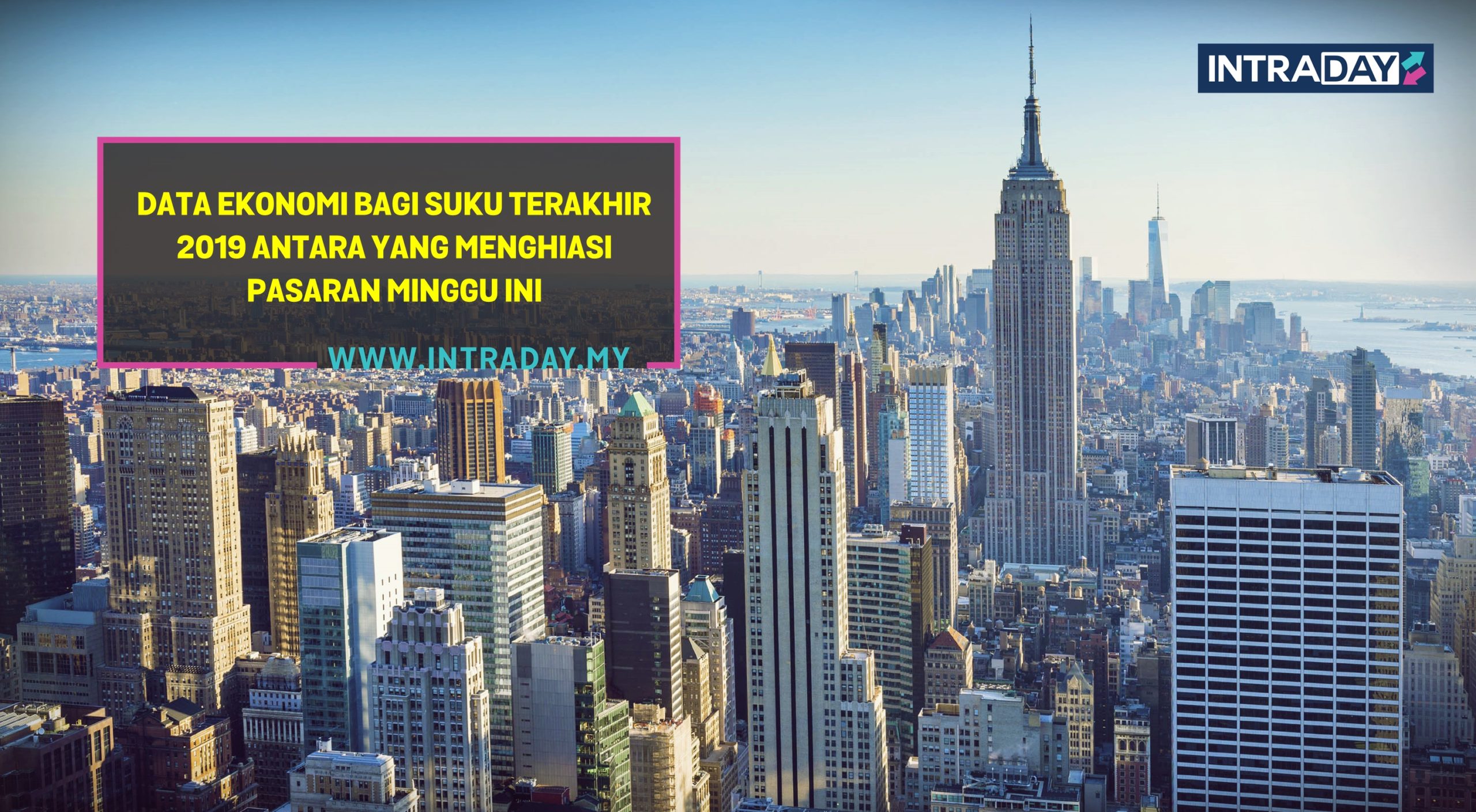 7 Berita Forex Penting Tumpuan Pasaran Minggu Ini (24-28 Februari 2020)