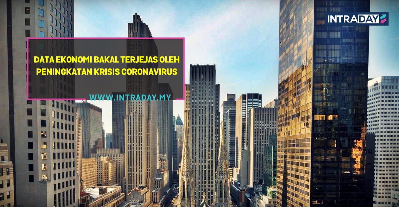 7 Berita Forex Penting Tumpuan Pasaran Minggu Ini (9-13 Mac 2020)