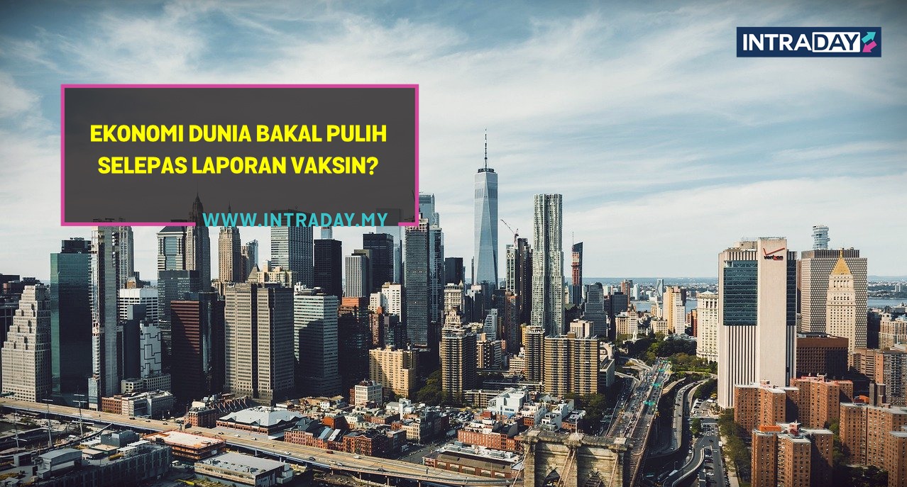 6 Berita Forex Penting Tumpuan Pasaran Minggu Ini (16-20 November 2020)
