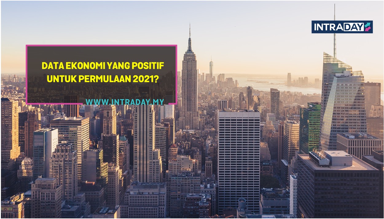 7 Berita Forex Penting Tumpuan Pasaran Minggu Ini (4-8 Jan 2021)