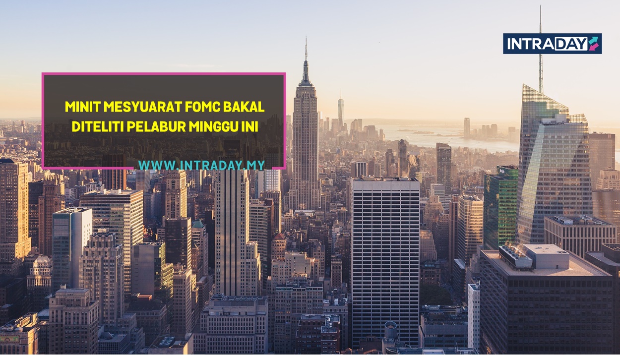 8 Berita Data Ekonomi Penting Tumpuan Pasaran Minggu Ini (15-19 Ogos 2022)