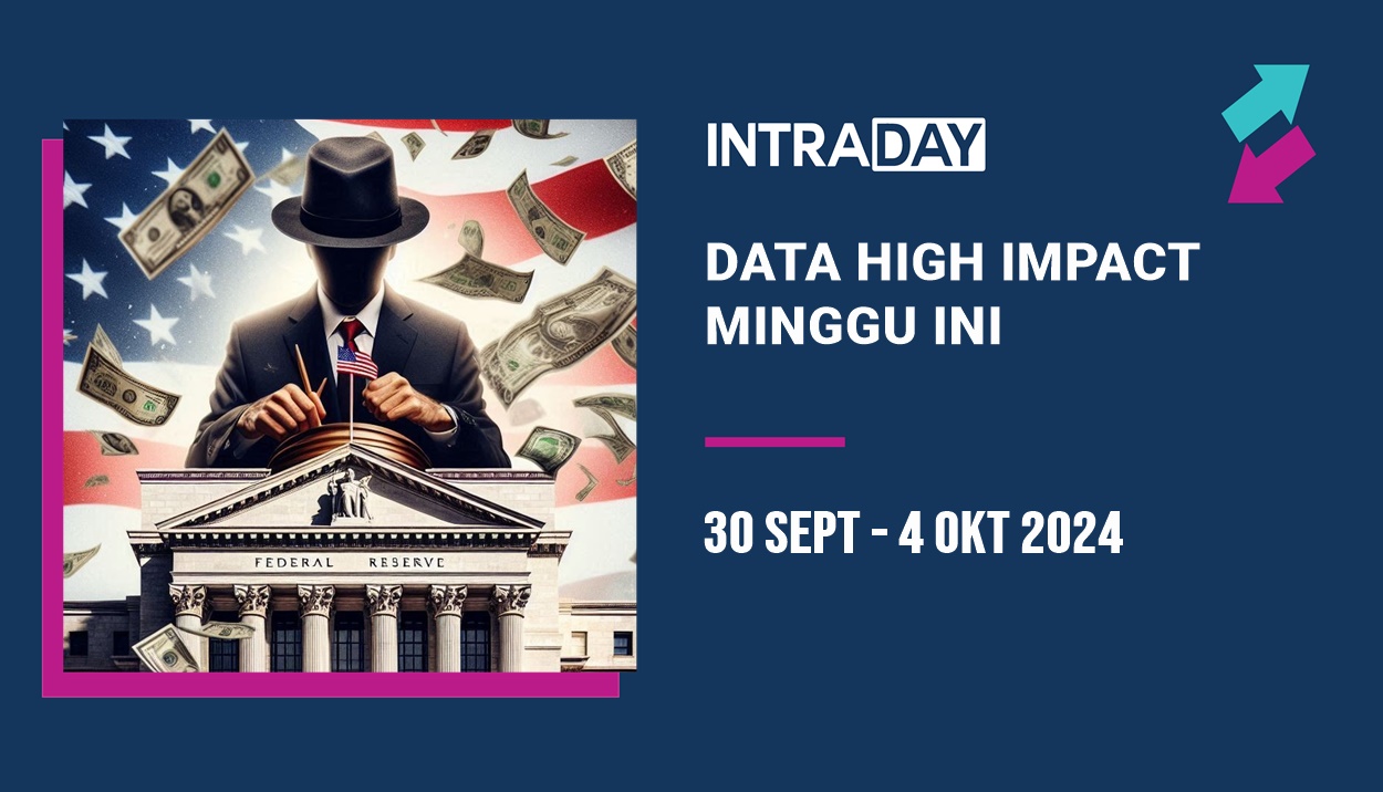 7 Berita Data Ekonomi Penting Tumpuan Pasaran Minggu Ini (30 Sept – 4 Okt 2024)