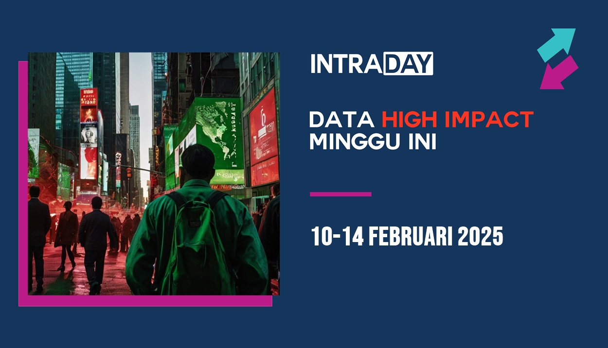 4 Berita Data Ekonomi Penting Tumpuan Pasaran Minggu Ini (10-14 Februari 2025)