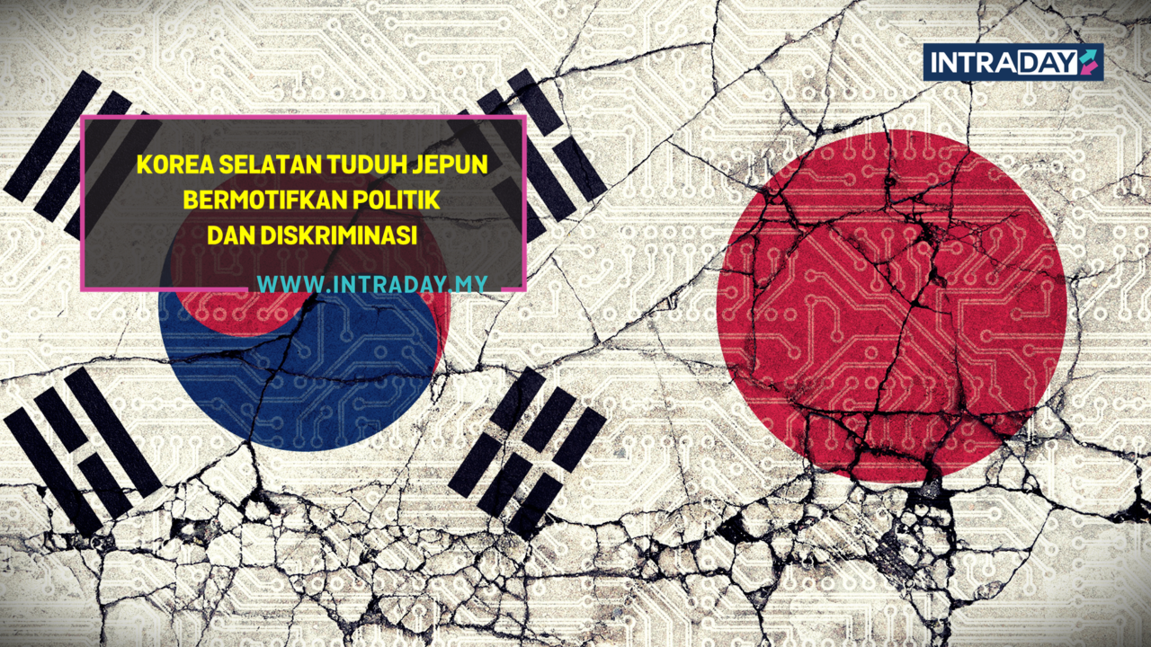 Tindakan Korea Selatan Ini Bakal Cetus Ketegangan Perdagangan Bersama Jepun