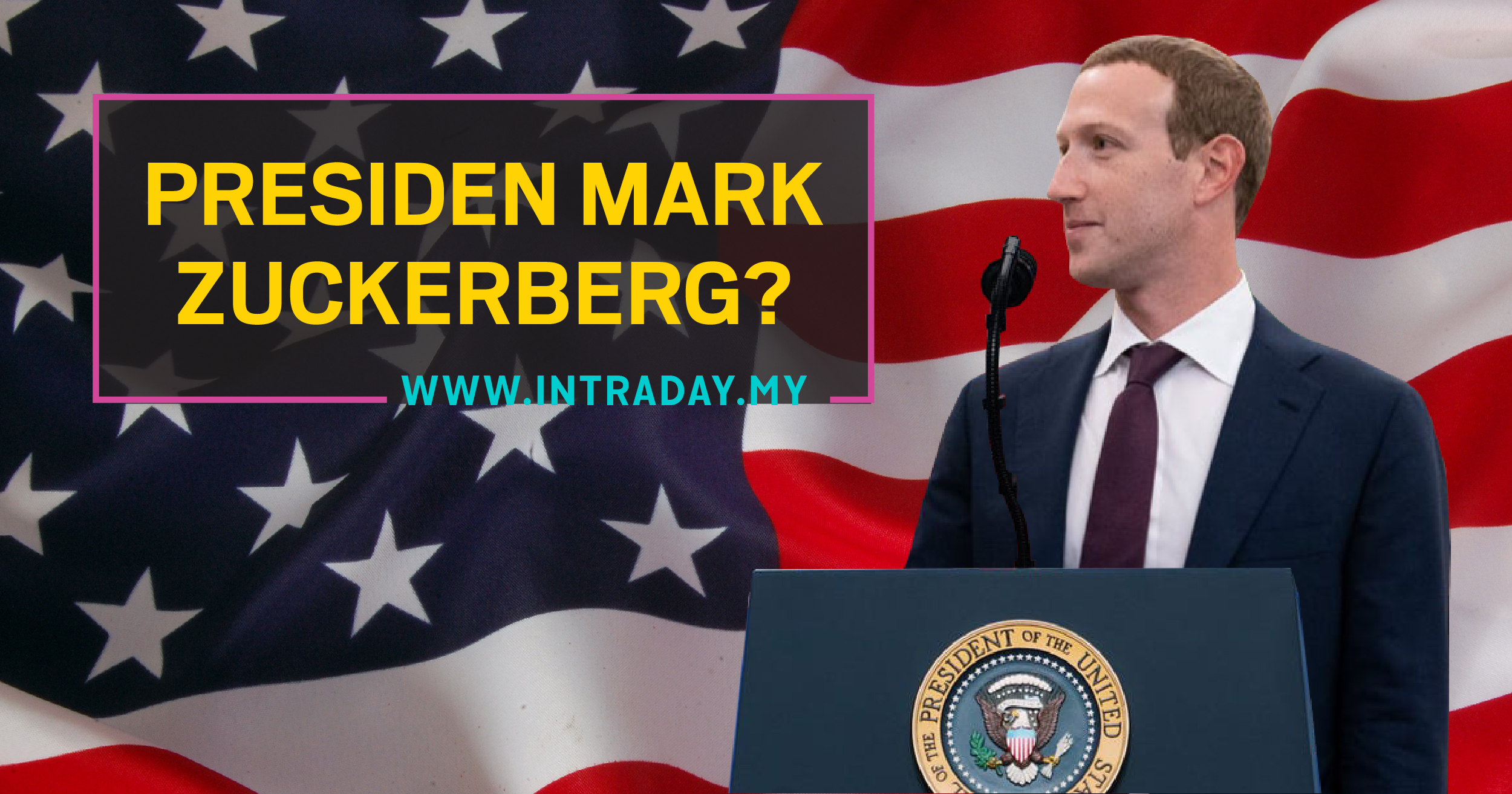 Mark Zuckerberg Bakal Jadi Presiden Amerika Syarikat?
