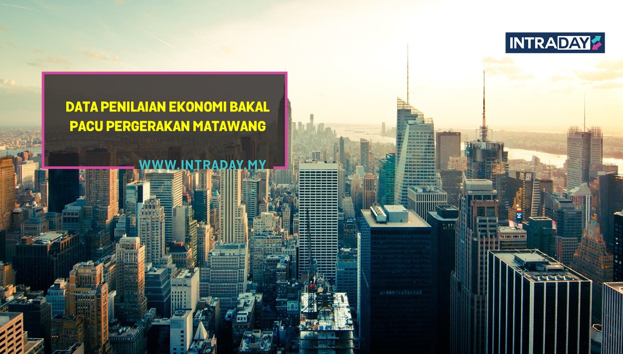 6 Berita Data Ekonomi Penting Tumpuan Pasaran Minggu Ini (25-29 Oktober 2021)