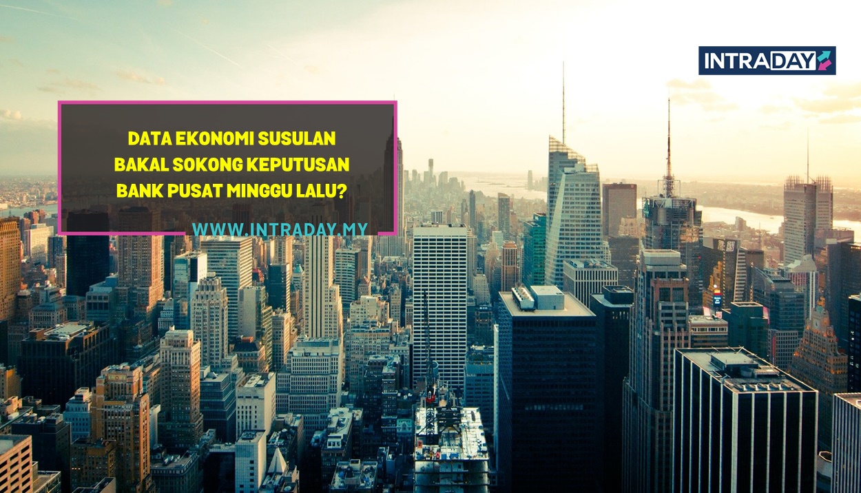 6 Berita Data Ekonomi Penting Tumpuan Pasaran Minggu Ini (25-29 Sept 2023)