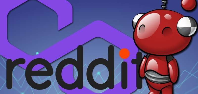 Reddit Uji Teknologi Blockchain, MATIC Raih Manfaat!