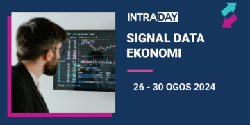 8 Berita Data Ekonomi Tumpuan Pasaran Minggu Ini (26-30 Ogos 2024)