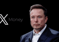 Elon Musk Lancar X Money, Aplikasi X Kini Sokong Transaksi Wang!