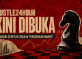 HUSTLE24HOUR Kini Dibuka: Belajar Memahami Cerita Di Sebalik Pergerakan Market